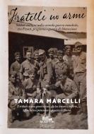 Ebook Fratelli in armi di Tamara Marcelli edito da PubMe