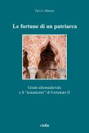 Ebook Le fortune di un patriarca di Yuri A. Marano edito da Viella Libreria Editrice
