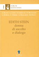 Ebook Edith Stein donna di ascolto e di dialogo di AA.VV. edito da Edizioni OCD