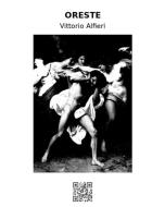 Ebook Oreste di Vittorio Alfieri edito da epf
