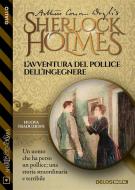 Ebook L’avventura del pollice dell’ingegnere di Arthur Conan Doyle edito da Delos Digital