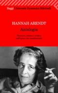 Ebook Antologia di Hannah Arendt edito da Feltrinelli Editore