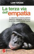 Ebook La terza via dell'empatia di Lori Gruen edito da Edizioni Sonda