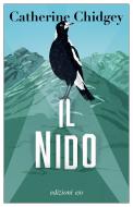 Ebook Il nido di Catherine Chidgey edito da Edizioni e/o