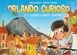 Ebook Orlando Curioso di Radice Teresa, Turconi Stefano edito da BAO Publishing