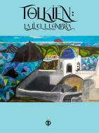 Ebook Tolkien: La Luce e l'Ombra di aa.vv. edito da Kipple Officina Libraria