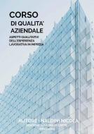 Ebook Corso di Qualità aziendale di Nicola Naldini edito da Youcanprint