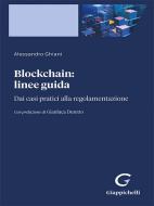 Ebook Blockchain: linee guida - e-Pub di ALESSANDRO GHIANI edito da Giappichelli Editore