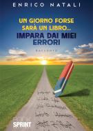 Ebook Un giorno forse sarà un libro…