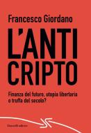 Ebook L’AntiCripto di Francesco Giordano edito da Donzelli Editore