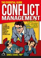 Ebook Conflict Management - I don&apos;t get angry anymore! di Daniele Giudici edito da Aloha srl