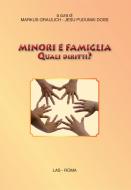 Ebook Minori e famiglia. Quali diritti? edito da Editrice LAS
