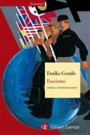 Ebook Fascismo di Emilio Gentile edito da Editori Laterza