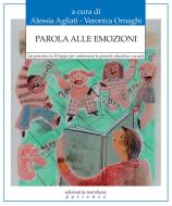 Ebook Parola alle emozioni di AA.VV. edito da edizioni la meridiana