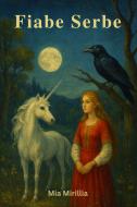 Ebook Fiabe Serbe di Mia Mirillia edito da Mia Mirillia