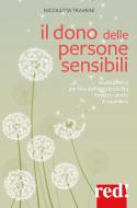 Ebook Il dono delle persone sensibili di Nicoletta Travaini edito da Red!
