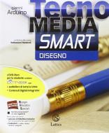 Tecnomedia smart. Disegno-Settore produttivi-Mi preparo-Tavole online-LAboratorio competenze online. Per la Scuola media. Con DVD. Con e-book. Con espansione online