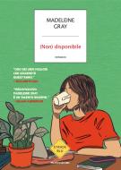 Ebook (Non) disponibile di Gray Madeleine edito da Mondadori