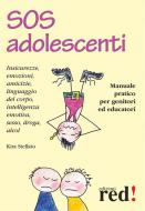 Ebook SOS adolescenti di Kira Stellato edito da Red!