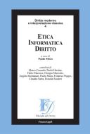 Ebook Etica informatica diritto di AA. VV. edito da Franco Angeli Edizioni