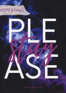 Ebook Please Stay di Hope Atkins edito da Triskell Edizioni