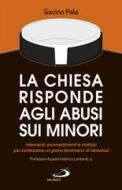 Ebook La Chiesa risponde agli abusi sui minori di Pala Gavino edito da San Paolo Edizioni