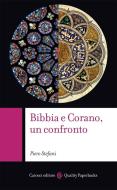 Ebook Bibbia e Corano, un confronto di Piero Stefani edito da Carocci editore S.p.A.