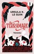 Ebook Terramare. Tehanu di Le Guin Ursula K. edito da Mondadori