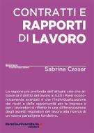 Ebook Contratti e rapporti di lavoro di Sabrina Cassar edito da libreriauniversitaria.it