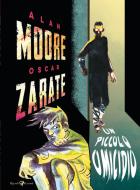 Ebook Un piccolo omicidio di Zarate Oscar, Moore Alan edito da Rizzoli Lizard