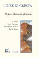 Ebook Linee di cresta di AA. VV. edito da Donzelli Editore