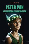 Ebook Peter Pan nei giardini di Kensington di James Matthew Barrie edito da Libri di Crisse