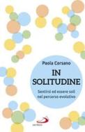 Ebook In solitudine di Corsano Paola edito da San Paolo Edizioni