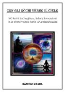 Ebook Con gli occhi verso il cielo di Daniele Manca edito da Youcanprint