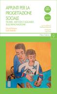 Ebook Appunti per la progettazione sociale di Niccolò Romano, Carlo Andorlini edito da Pacini Editore