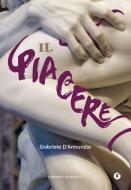 Ebook Il piacere di D'Annunzio Gabriele edito da Giunti