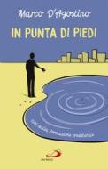 Ebook In punta di piedi di D'Agostino Marco edito da San Paolo Edizioni