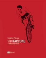 Ebook Vito Taccone di Falcone Federico edito da Radici Edizioni
