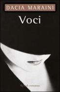 Ebook Voci di Maraini Dacia edito da Rizzoli