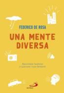 Ebook Una mente diversa di De Rosa Federico edito da San Paolo Edizioni