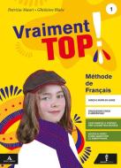 Ebook Vraiment top!     m b  + cont digit di Patrizia Mauri, Ghislaine Blanc edito da Minerva Italica