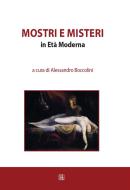 Ebook Mostri e misteri di Alessandro A cura di Boccolini edito da Edizioni Sette Città
