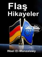 Ebook Fla? Hikayeler di Wael El-Manzalawy edito da Tektime