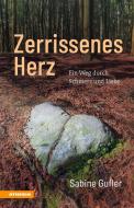 Ebook Zerrissenes Herz di Sabine Gufler edito da Athesia-Tappeiner Verlag