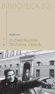Ebook L'ultimo Pasolini di Rosella Lisoni edito da Edizioni Sette Città