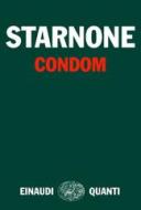 Ebook Condom di Starnone Domenico edito da Einaudi