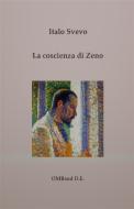 Ebook La coscienza di Zeno di Italo Svevo edito da Publisher s16846