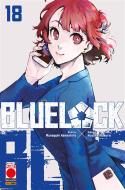 Ebook Blue Lock 18 di Muneyuki Kaneshiro, Yusuke Nomura edito da Panini Planet Manga