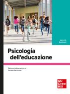 Ebook Psicologia dell'educazione di Santrock John W. edito da McGraw-Hill Education (Italy)
