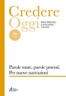 Ebook Parole mute, parole potenti. Per nuove narrazioni di AA. VV. edito da Edizioni Messaggero Padova